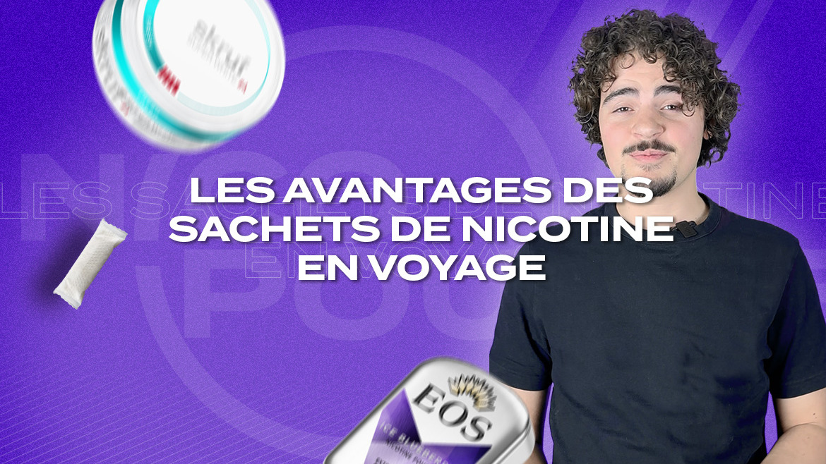 Peut-on voyager avec des sachets de nicotine ?