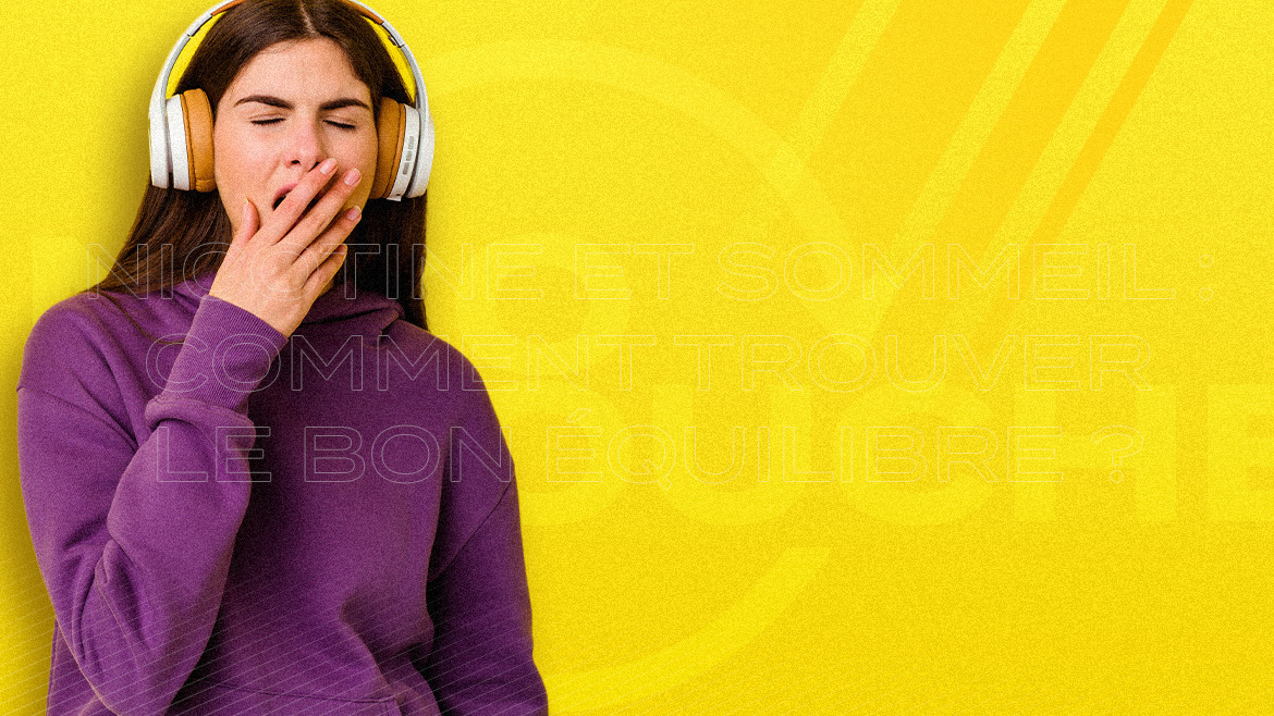 Nicotine et sommeil : comment trouver le bon équilibre ?