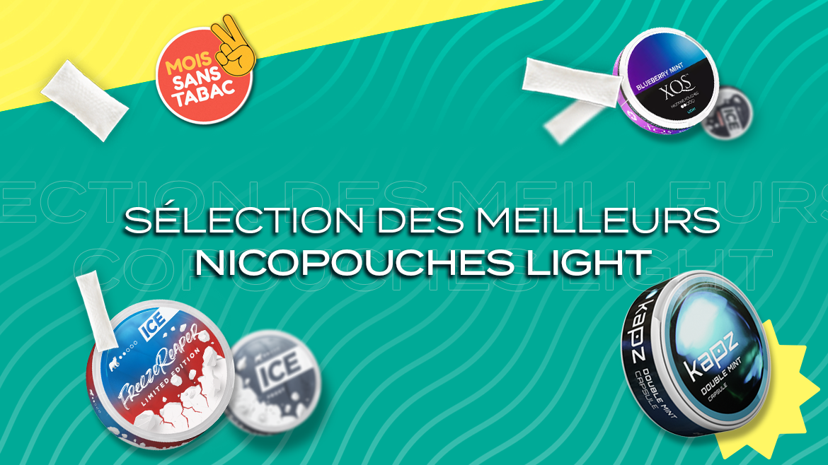 Mois Sans Tabac : Top des meilleurs sachets de nicotine Light 