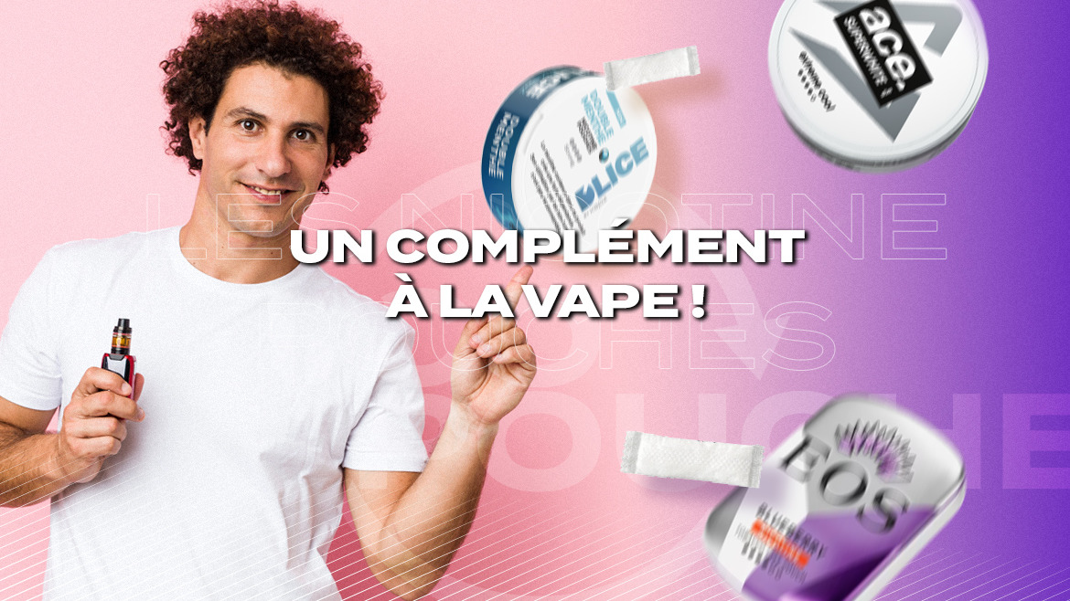 Les sachets de nicotine : un complément à la vape indispensable