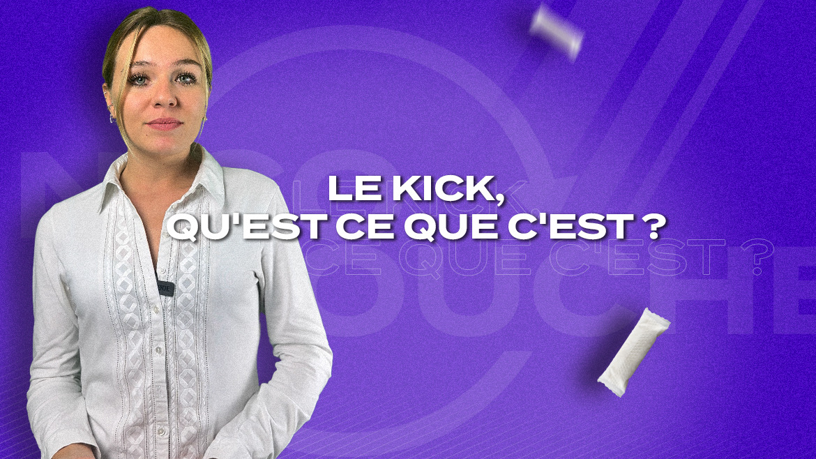 Le kick, qu'est ce que c'est ?